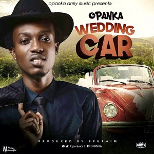 Wedding Car by OPANKA | Dadie Opanka | Free Listening on SoundCloud