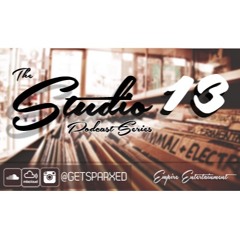 Deejay Sparx - Studio 13 - January Podcast