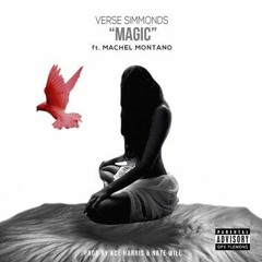 VerseSimmonds ,Magic Feat MachelMontano
