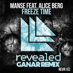 Manse - Freeze Time (Ganar Remix) [Preview]