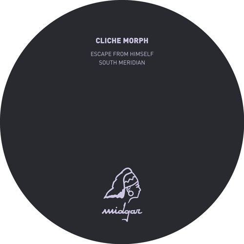 Cliche Morph - A1. Escape From Himself