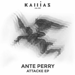 Ante Perry - Attacke (Kallias) SNIPPET