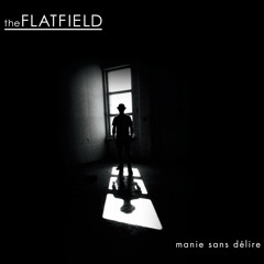 The Flatfield - Her Fornication