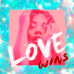 Dashni Morad - Love Wins