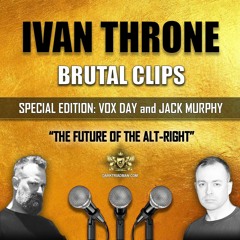 DTM Brutal Clip Special Edition Vox Day And Jack Murphy 20170203