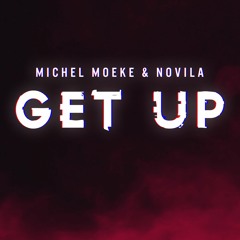 & Novila - Get Up