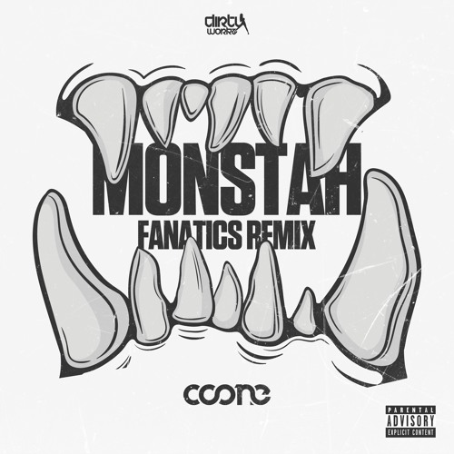 Coone - Monstah (Fanatics Remix)