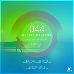 Sunset Melodies 044 - Wachterberg Mix