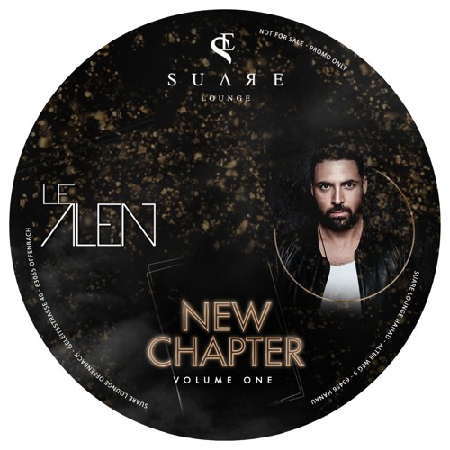 DJ LE ALEN - NEW CHAPTER VOLUME I (SUARE LOUNGE EDITION)