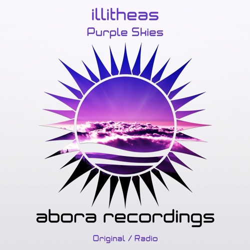 illitheas - Purple Skies (Original Mix) [Abora Recordings]