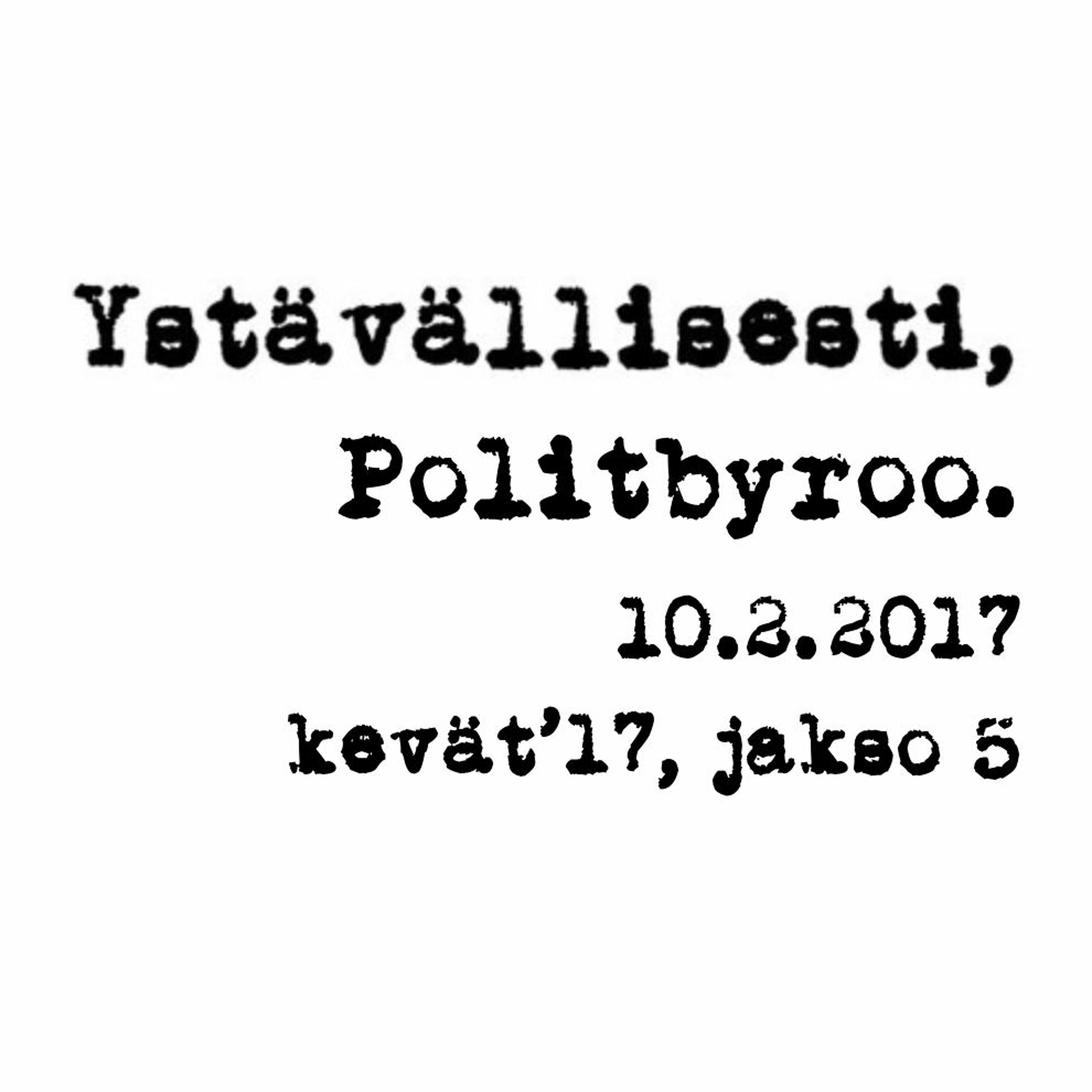 Pormestarikisa, lobbaridemarit, Päivärinnan lähtö Ylestä - 10.2.2017 episode artwork