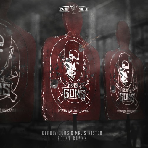 [MOHDIGI181] Deadly Guns & Mr. Sinister - Point Blank