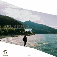 Miras & Doreus - Pick