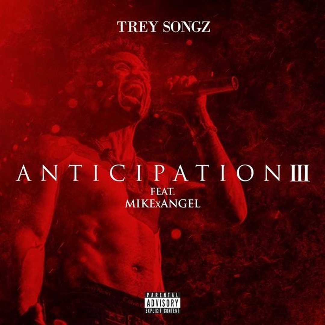 Stream Trey Songz | Listen to Trey Songz - Anticipation III playlist online  for free on SoundCloud