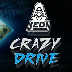 Crazy Drive [Jedi Release]