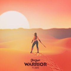 Steve James - Warrior (feat. LIGHTS)