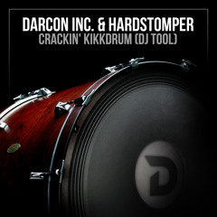 Darcon Inc. ✘ Hardstomper - Crackin' Kikkdrum (DJ Tool)