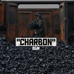 Charbon (prod par BGM)