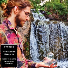 Dacosse - Here There And Everywhere By The Beatles