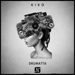 Kiko - Drumatta (Original Mix) - Noir Music ( Out Now )