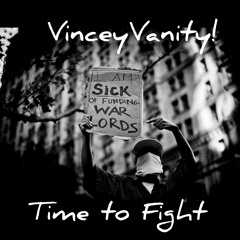 VinceyVanity! - Time to Fight (single)