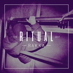 Rakka - Ritual (Original Mix)FREE DOWNLOAD