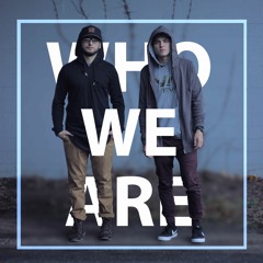 AC.jR & BradyJames - Who We Are
