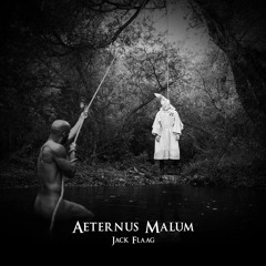 Aeternus Malum (prod by Born To Kick Beatz)