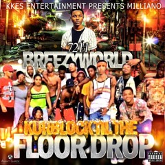 Milliano x Dc x I Been Grindin