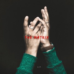 The Matrix (prod. by wcbeats)