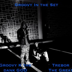 Groovy In the Set-Rob X Groovy K prod:SpeakEZ