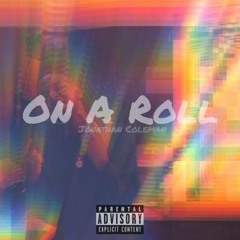 On A Roll- Jonathan Coleman