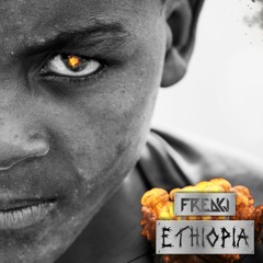 Ethiopia (Original Mix) *Supported by Dimitri Vegas & Like Mike, Will Sparks*