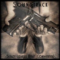 Sleazy Lizards - Soundtrack