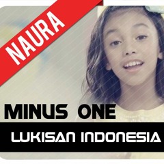 LUKISAN INDONESIA - NAURA (MINUS ONE)