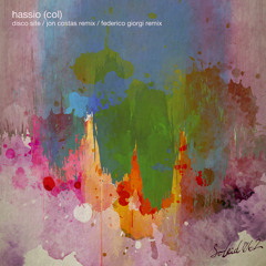 Hassio (COL) - Disco Site (Federico Giorgi Remix)
