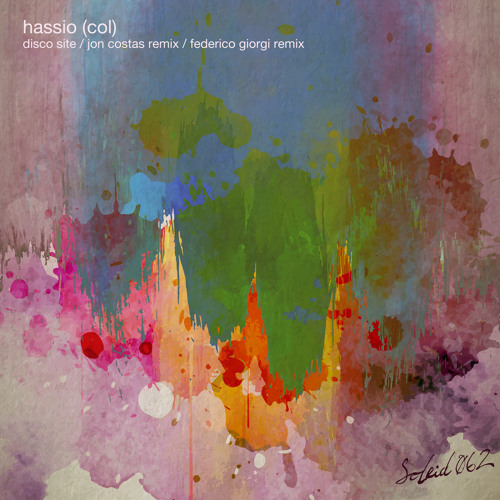 Hassio (COL) - Disco Site (Federico Giorgi Remix)