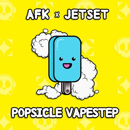 AFK & Jetset - Popsicle Vapestep