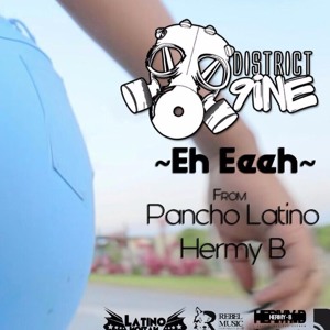 District 9ine- Eenh Eenh