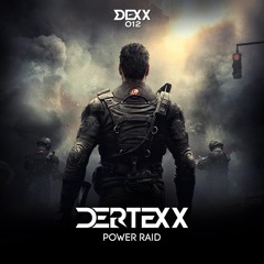 Power Raid 3.0 [DEXX records / 2016]
