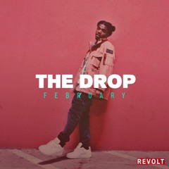 The Drop | February