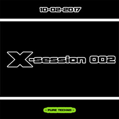 X-Session 002