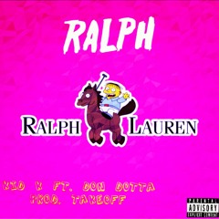 Ralph ft. Don (Prod. Takeoff)