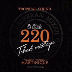 04. Dj Joupi - Citron Miel #220Tchad4