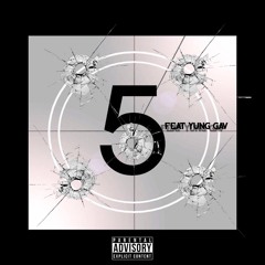 5 Shots feat. Yung Gav (Prod. CASP3R)