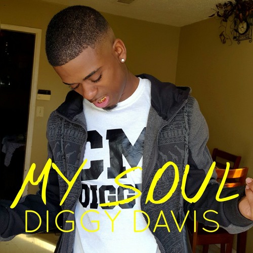 Diggy Davis-My Soul