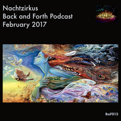 Nachtzirkus - Back And Forth February 2017