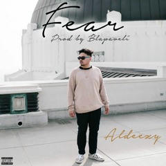 Fear (Prod. By Blapaveli)