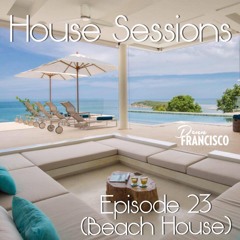 House Sessions - Episode 23 - Beach House