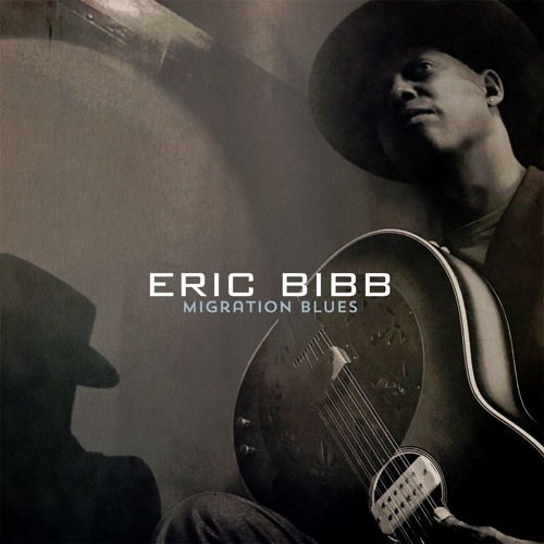 Eric Bibb - Refugee Moan